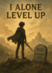 Only I Level Up - Official Korean Web Novel Cover By Author 'Gee So-lyung'