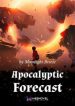 Apocalyptic Forecast - Official Chinese Webnovel Cover By Author 'Moonlight Breeze'