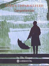 I Have Unparalleled Comprehension - Official Chinese Webnovel Cover By Author 'The Sleeper'