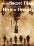 From Secret Clan To The Divine Dynasty - Official Chinese Webnovel Cover By Author 'Chilled Cola Cat'