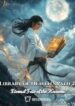 Library Of Heaven’s Path 2 Eternal Fate Of The Heavens - Official Chinese Webnovel Cover By Author 'Heng Sao Tian Ya'