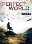 Perfect World - Official Chinese Webnovel Cover By Author 'Chen Dong'