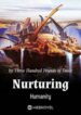 Nurturing Humanity - Official Chinese Webnovel Cover By Author 'Three Hundred Pounds Of Smile'