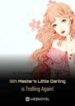 9th Master’s Little Darling Is Trolling Again! - Official Chinese Webnovel Cover By Author 'Listening To The Cold Rain'