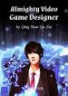 Almighty Video Game Designer - Official Web Novel (cn) Cover By Author 'Qing Shan Qu Zui'