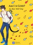 Am I A God? - Official Chinese Web Novel Cover By Author 'Bear Wolfdog, 熊狼狗'