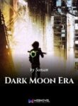 Dark Moon Era - Official Chinese Web Novel Cover By Author 'Sansan, 仐三'