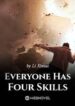 Everyone Has Four Skills - Official Chinese Webnovel Cover By Author 'Li Xinsui'