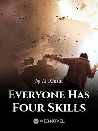 Everyone Has Four Skills - Official Chinese Webnovel Cover By Author 'Li Xinsui'