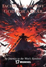 Facing An Ancient God For A Year - Official Chinese Webnovel Cover By Author 'Journey To The West's Revolver'