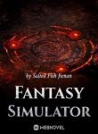 Fantasy Simulator - Official Chinese Web Novel Cover By Author 'Salted Fish Jienan'
