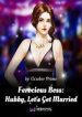 Ferocious Boss: Hubby, Let’s Get Married - Official Chinese Web Novel Cover By Author 'October Prime, 十月初'