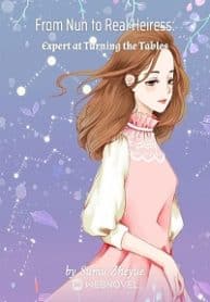 From Nun To Real Heiress: Expert At Turning The Tables - Official Chinese Webnovel Cover By Author 'Sumu Zheyue'