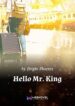 Hello Mr. King - Official Chinese Web Novel Cover By Author 'Bright Phoenix'