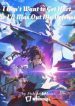 I Don’t Want To Get Hurt, So I’ll Max Out My Defense - Official Chinese Webnovel Cover By Author 'Fish And Meat'