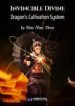 Invincible Divine Dragon’s Cultivation System - Official Chinese Web Novel Cover By Author 'Nine Nine Three'