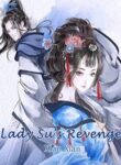 Lady Su’s Revenge - Official Chinese Web Novel Cover By Author 'Xian Xian 鲜仙'