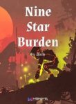 Nine Star Burden - Official Chinese Web Novel Cover By Author 'Birth, 育'