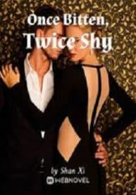 Once Bitten, Twice Shy - Official Chinese Webnovel Cover By Author 'Shan Xi'
