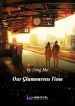 Our Glamourous Time - Official Chinese Web Novel Cover By Author 'Ding Mo'