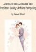Attack Of The Adorable Kid: President Daddy’s Infinite Pampering - Official Chinese Novel Cover By Author 'Sweets Flood, 糖果淼淼'