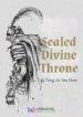 Sealed Divine Throne - Official Chinese Web Novel Cover By Author 'Tang Jia San Shao, 唐家三少'