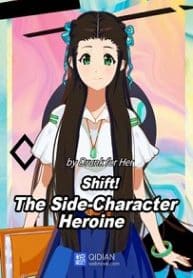 Shift! The Side-character Heroine - Official Chinese Novel Cover By Author 'Drunk For Her ;醉卧笑伊人'