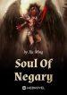 Soul Of Negary - Official Chinese Webnovel Cover By Author 'Xu Ming, 虚鸣'