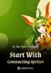 Start With Contracting Sprites - Official Chinese Webnovel Cover By Author 'Ink Paper Keyboard, 笔墨纸键'
