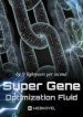Super Gene Optimization Fluid - Official Chinese Webnovel Cover By Author '9 Lightyears Per Second'