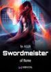 Swordmeister Of Rome - Official Korean Web Novel Cover By Author 'Alla'