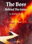 The Boss Behind The Game - Official Chinese Web Novel Cover By Author 'Slashing Blade'