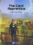The Card Apprentice - Official Chinese Web Novel Cover By Author 'Fang Xiang, 方想'