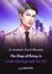 The Days Of Being In A Fake Marriage With The Ceo - Official Chinese Web Novel Cover By Author 'Aromatic Peach Blossoms'