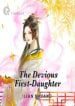 The Devious First-daughter - Official Chinese Web Novel Cover By Author 'Lian Shuang, 帘霜'