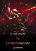 The Eternal Supreme - Official Chinese Web Novel Cover By Author 'Long Water, Tai Yi Sheng Shui, 太一生水'