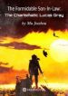 The Formidable Son-in-law The Charismatic Lucas Gray - Official Web Novel (cn) Cover By Author 'Mu Jiuzhou'