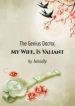 The Genius Doctor, My Wife, Is Valiant - Official Chinese Webnovel Cover By Author 'Initially'