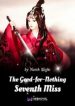 The Good-for-nothing Seventh Miss - Official Chinese Web Novel Cover By Author 'North Night, 夜北'