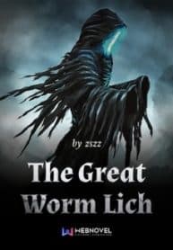 The Great Worm Lich - Official Chinese Web Novel Cover By Author 'Zszz'