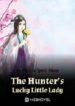 The Hunter’s Lucky Little Lady - Official Chinese Webnovel Cover By Author 'Pledged Spirit Moon'