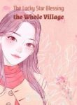 The Lucky Star Blessing The Whole Village - Official Chinese Webnovel Cover By Author 'May Lilac'