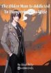 The Older Man Is Addicted To Pampering His Wife - Official Chinese Webnovel Cover By Author 'Ideal Belly'