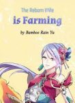 The Reborn Wife Is Farming - Official Chinese Webnovel Cover By Author 'Bamboo Rain Yu'
