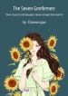 The Seven Gentlemen: Two-faced Husband, Have Some Decency! - Official Chinese Novel Cover By Author 'Dawnesque'