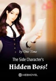 The Side Character’s Hidden Boss! - Official Chinese Novel Cover By Author 'One Time'