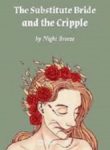 The Substitute Bride And The Cripple - Official Chinese Web Novel Cover By Author 'Night Breeze'