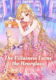 The Villainess Turns The Hourglass - Official Korean Web Novel Cover By Author 'San Sobi 산소비'
