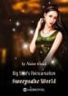 Big Shot’s Reincarnation Sweeps The World - Official Chinese Webnovel Cover By Author 'Nalan Cloud'