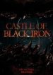 Castle Of Black Iron - Official Chinese Web Novel Cover By Author 'Drunken Tiger, 醉虎'